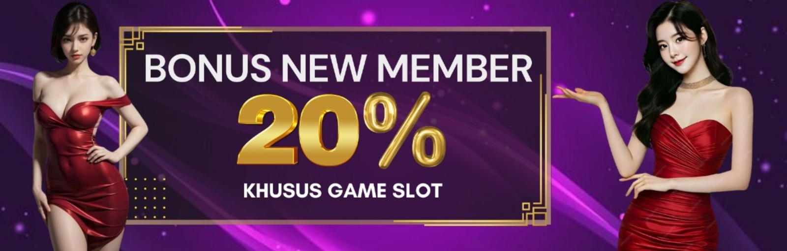 BONUS NEW MEMBER 20%